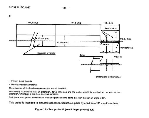 IEC61032 Çocuk Güvenliği Küçük Test Parmak Probu 19